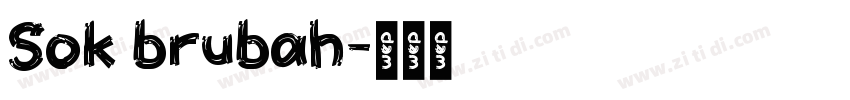 Sok brubah字体转换